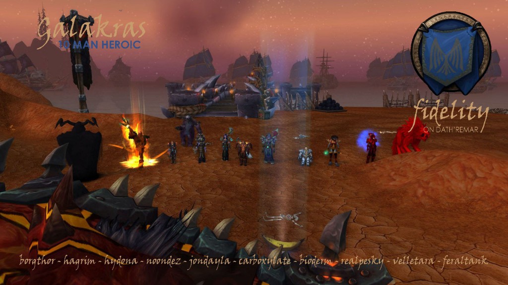 Galakras 10 Man Heroic Fidelity