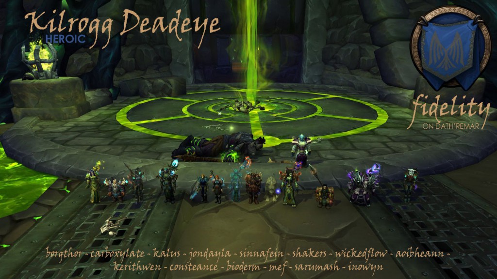 Killrogg Deadeye Heroic Fidelity